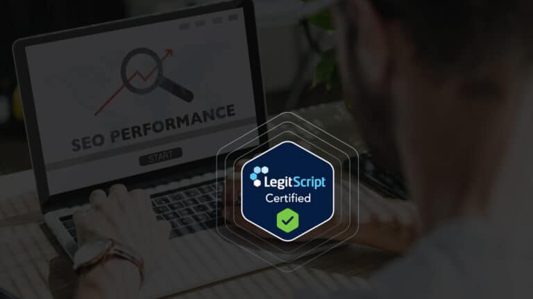 Does LegitScript Certification Affect Your Organic SEO Rankings