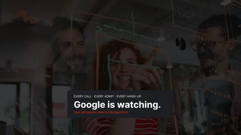 Your Admissions Team Is Training Google’s Algorithm (Whether You Know It or Not)