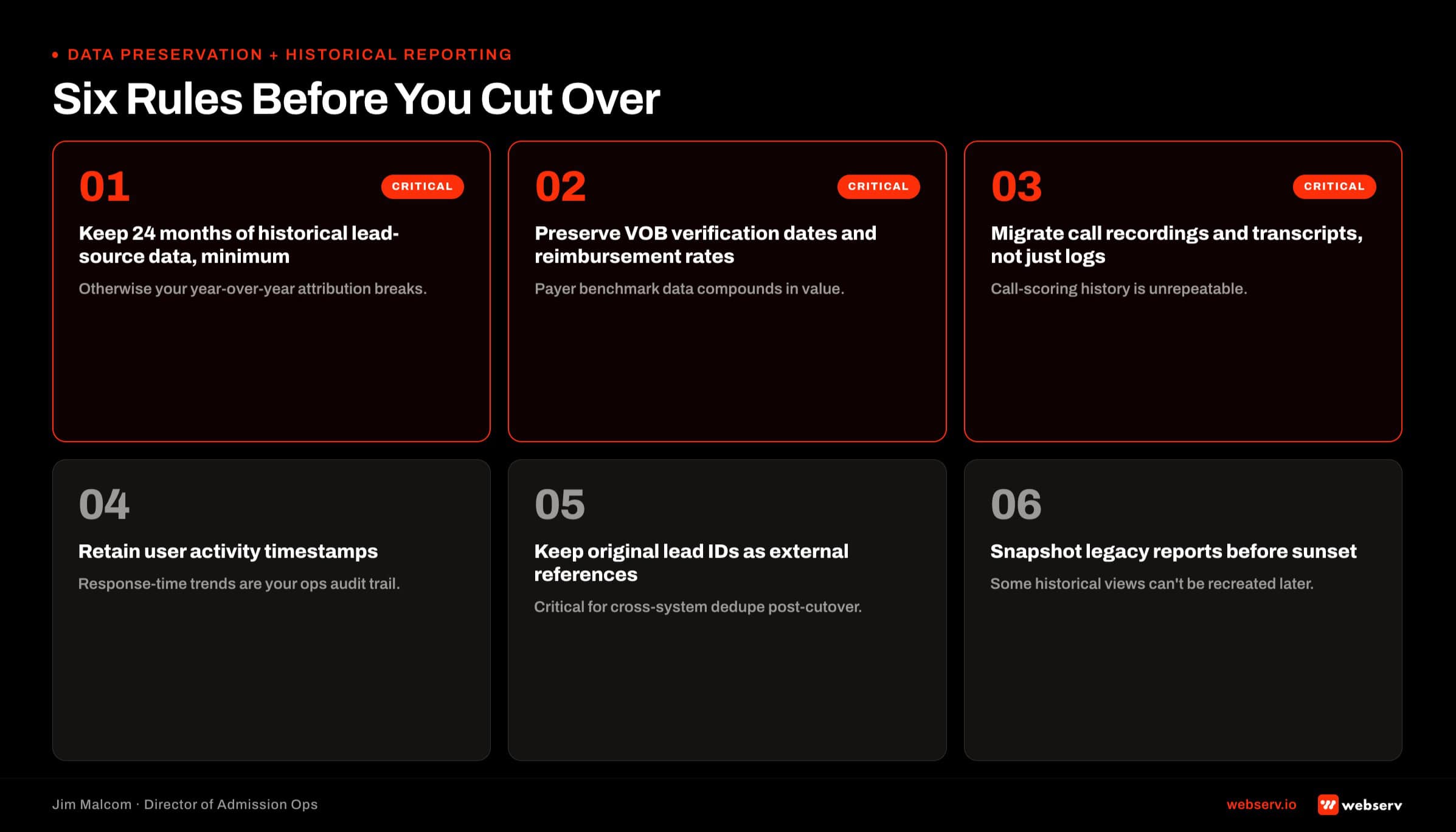 Six data preservation rules for CRM migration: keep 24 months of lead source data, preserve VOB verification dates, migrate call recordings, retain user activity timestamps, keep original lead IDs, and snapshot legacy reports before sunset.