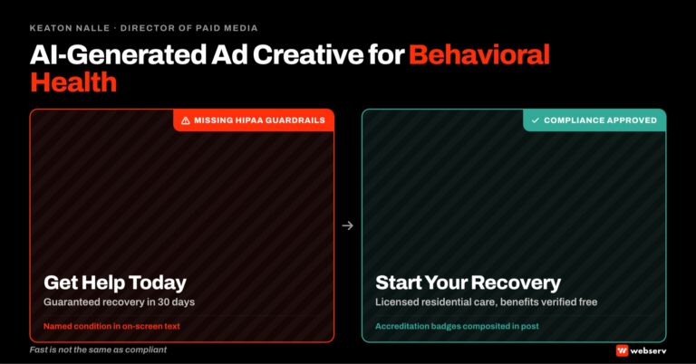 Featured image for AI-generated ad creative for behavioral health. Split-screen showing an AI creative before and after compliance review. Left flagged with a red missing HIPAA guardrails tag; right approved with green compliance checkmark.